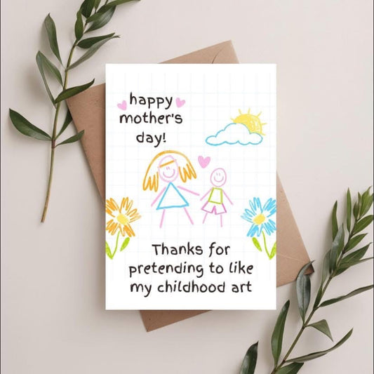 Mothers Day- Childhood Art Humor