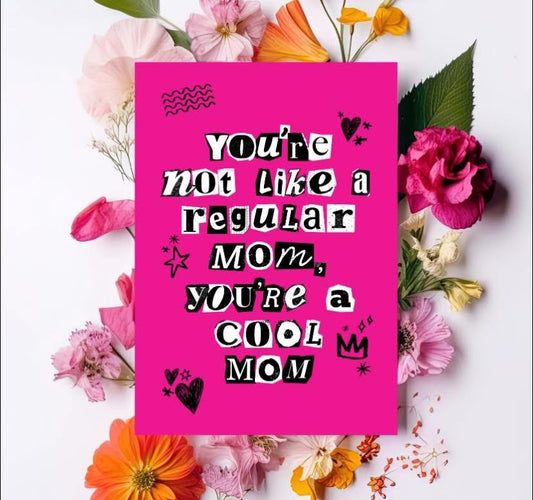 Mean Girl Inspired Card for Mom