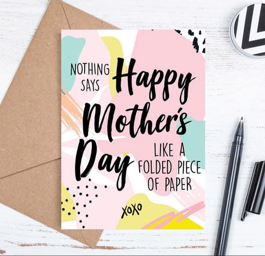 Mothers Day Card- Folded Paper
