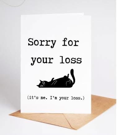 Sorry for Your Loss- Pet Loss Card Cat