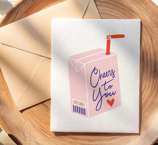 Sober Juice Box Cheers to You Card